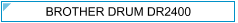Brother Drum DR2400 (DR-2400) - cijena