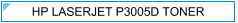 HP P3005d (P-3005d) Toner - cijena - TONER OUTLET Zagreb