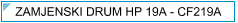 HP CF219A / 19A Zamjenski Drum - cijena - TONER OUTLET Zagreb
