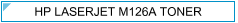HP Laserjet M126a (M-126a) Zamjenski Toner - cijena - TONER OUTLET Zagreb