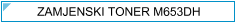HP M653dh (M-653dh) Toner - cijena - TONER OUTLET Zagreb