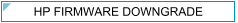 HP Firmware Downgrade za printer M153-M154 M180-M181 M254 M280-M281 - kako napraviti
