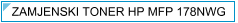 HP MFP178nwg (MFP-178nwg) Toner - cijena - TONER OUTLET Zagreb