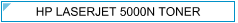 HP 5000n (HP-5000n) TONER - cijena - TONER OUTLET Zagreb