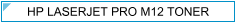 HP M12 (M-12) Zamjenski Toner - cijena - TONER OUTLET Zagreb