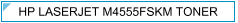 HP  M4555fskm (M-4555fskm) MFP TONERI - cijena - TONER OUTLET Zagreb