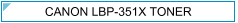 Canon 351x / LBP-351x / LBP351x Toner - cijena - TONER OUTLET Zagreb