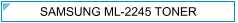 Samsung 2245 (ML-2245) TONER – cijena - Zamjenski Samsung Toneri Zagreb