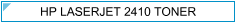 HP LASERJET 2410 (HP-2410) TONER - cijena - TONER OUTLET Zagreb