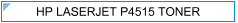 HP LaserJet P4515 (P-4515) TONER - cijena - TONER OUTLET Zagreb
