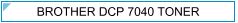 Brother DCP 7040 (DCP-7040) Zamjenski Toner - cijena - TONER OUTLET Zagreb