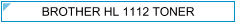 Brother HL1112 (HL-1112) Toner - cijena - TONER OUTLET Zagreb