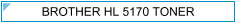 Brother HL 5170 (HL-5170)  Zamjenski Toner - cijena - TONER OUTLET Zagreb