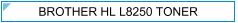 Brother HL L8250 (HL-L8250) Zamjenski Toner - cijena - TONER OUTLET Zagreb