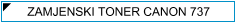 Canon 737 (CRG-737) Zamjenski Toner - cijena - TONER OUTLET Zagreb