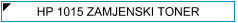 HP 1015 zamjenski toner - cijena - HP Q6000A/Q6001A/Q6002A/Q6003A