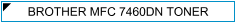 Brother MFC 7460dn (MFC-7460dn) Zamjenski Toner - cijena - TONER OUTLET Zagreb